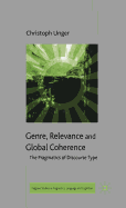 Genre, Relevance and Global Coherence: The Pragmatics of Discourse Type
