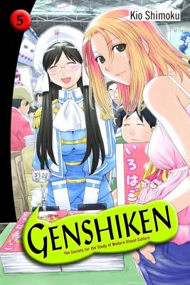 Genshiken: Volume 5 - Shimoku, Kio, and Ury, David (Translated by)