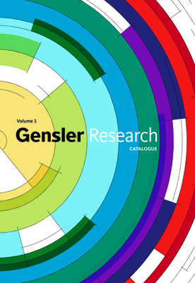 Gensler Research Catalogue Volume 1 - Gensler (Editor)