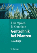 Gentechnik Bei Pflanzen: Chancen Und Risiken