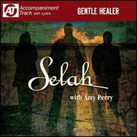 Gentle Healer - Selah