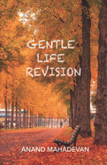 Gentle Life Revision