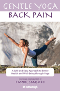 Gentle Yoga: Back Pain