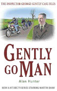 Gently go man