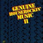 Genuine Houserockin' Music, Vol. 2 - Various Artists