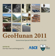 Geo Hunan: Emerging Technologies for Design, Construction, Rehabilitation, and Inspection of Transportation Infrastructures (Geotechnical Special Publications (Gsp) 212-223)