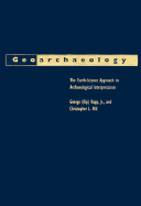 Geoarchaeology: The Earth-Science Approach to Archaeological Interpretation