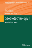 Geobiotechnology I: Metal-Related Issues