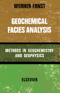 Geochemical Facies Analysis