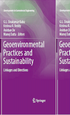 Geoenvironmental Practices and Sustainability: Linkages and Directions - Sivakumar Babu, G L (Editor), and Reddy, Krishna R (Editor), and De, Anirban (Editor)