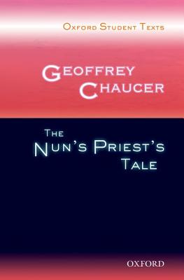 Geoffrey Chaucer: The Nun's Priest's Tale - Mack, Peter (Editor), and Hawkins, Andy (Editor), and Lee, Victor