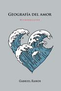 Geograf?a del amor: Microficciones