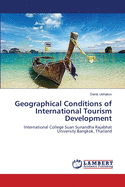 Geographical Conditions of International Tourism Development