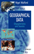 Geographical Data: Characteristics and Sources