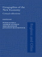 Geographies of the New Economy: Critical Reflections