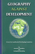 Geography Against Development: A Case for Landlocked Developing Countries