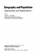 Geography and Population: Approaches and Applications - Clarke, John Innes