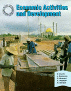 Geography: Economic Activities and Development: People and Environments
