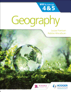 Geography for the Ib Myp 4&5: By Concept: Hodder Education Group