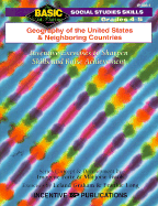 Geography of the United States & Neighboring Countries: Grades 4-5 Inventive Exercises to Sharpen Skills and Raise Achievement - Graham, Leland