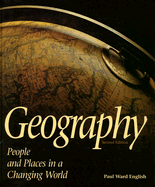 Geography: People and Places in a Changing World