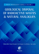 Geological Disposal of Radioactive Wastes and Natural Analogues
