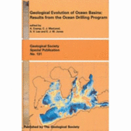 Geological Evolution of Ocean Basins: Results from the Ocean Drilling Program