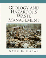 Geology and Hazardous Waste Management - Hasan, Syed E