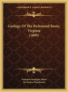 Geology Of The Richmond Basin, Virginia (1899)