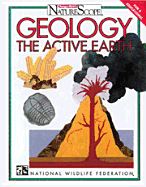 Geology: The Active Earth - Stotksy, Sandra