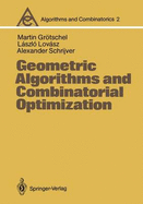 Geometric Algorithms and Combinatorial Optimization - Grotschel, M. (Editor), and et al (Editor)