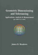 Geometric Dimensioniong and Tolerancing-Applications, Analysis & Measurement Per Asme Y14.5-2009]