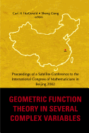 Geometric Function Theory in Several Complex Variables, Proceedings of a Satellite Conference to the Int'l Congress of Mathematicians in Beijing 2002