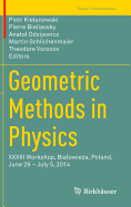 Geometric Methods in Physics: XXXIII Workshop, Bialowie a, Poland, June 29 - July 5, 2014