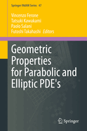 Geometric Properties for Parabolic and Elliptic Pde's