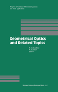Geometrical Optics and Related Topics