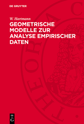 Geometrische Modelle zur Analyse empirischer Daten - Hartmann, Wolfgang