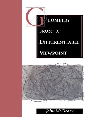Geometry from a Differentiable Viewpoint - McCleary, John