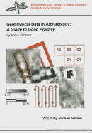 Geophysical Data in Archaeology: A Guide to Good Practice