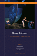 Georg Bchner: Contemporary Perspectives