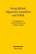 Georg Jellinek: Allgemeine Staatslehre Und Politik: Vorlesungsmitschrift Von Max Ernst Mayer Aus Dem Sommersemester 1896