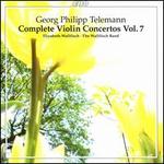 Georg Philipp Telemann: Complete Violin Concertos Vol. 7
