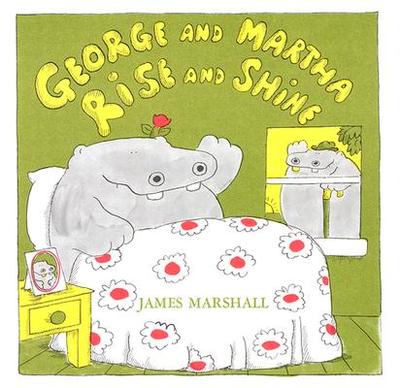 George and Martha Rise and Shine - Marshall, James