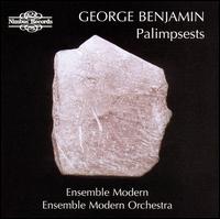 George Benjamin: Palimpsests - Ensemble Modern