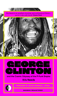 George Clinton and The Cosmic Odyssey