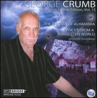 George Crumb Edition, Vol. 15 - Daniel Druckman (percussion); David Starobin (guitar); Jamie Van Eyck (mezzo-soprano); Orchestra 2001;...