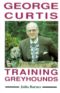 George Curtis Training Greyhounds - Barnes, Julia