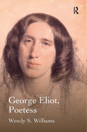 George Eliot, Poetess