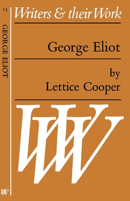 George Eliot - Cooper, Lettice