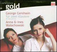 George Gershwin fr Zwei Klaviere - Anna Walachowski (piano); Ines Walachowski (piano); Walachowski Piano Duo
